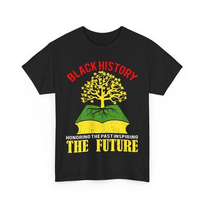 Vergangenheit ehren Zukunft inspirieren Black History Month Frauen Männer Stolz T-Shirt