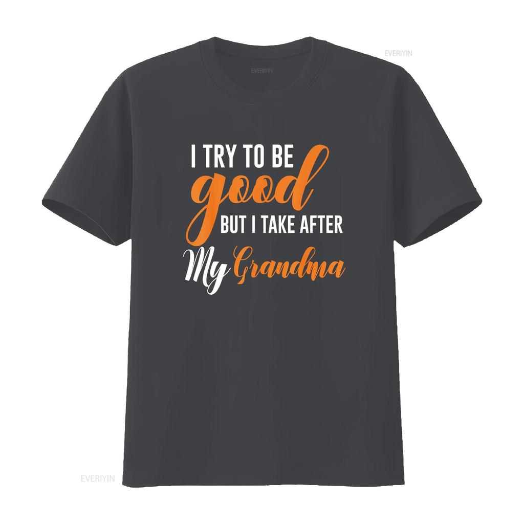 I Try To Be Good But Take After My Grandma Kids Boys Girls T Shirt Vintage Washed Designer Clothes Fashion Slightly Homme