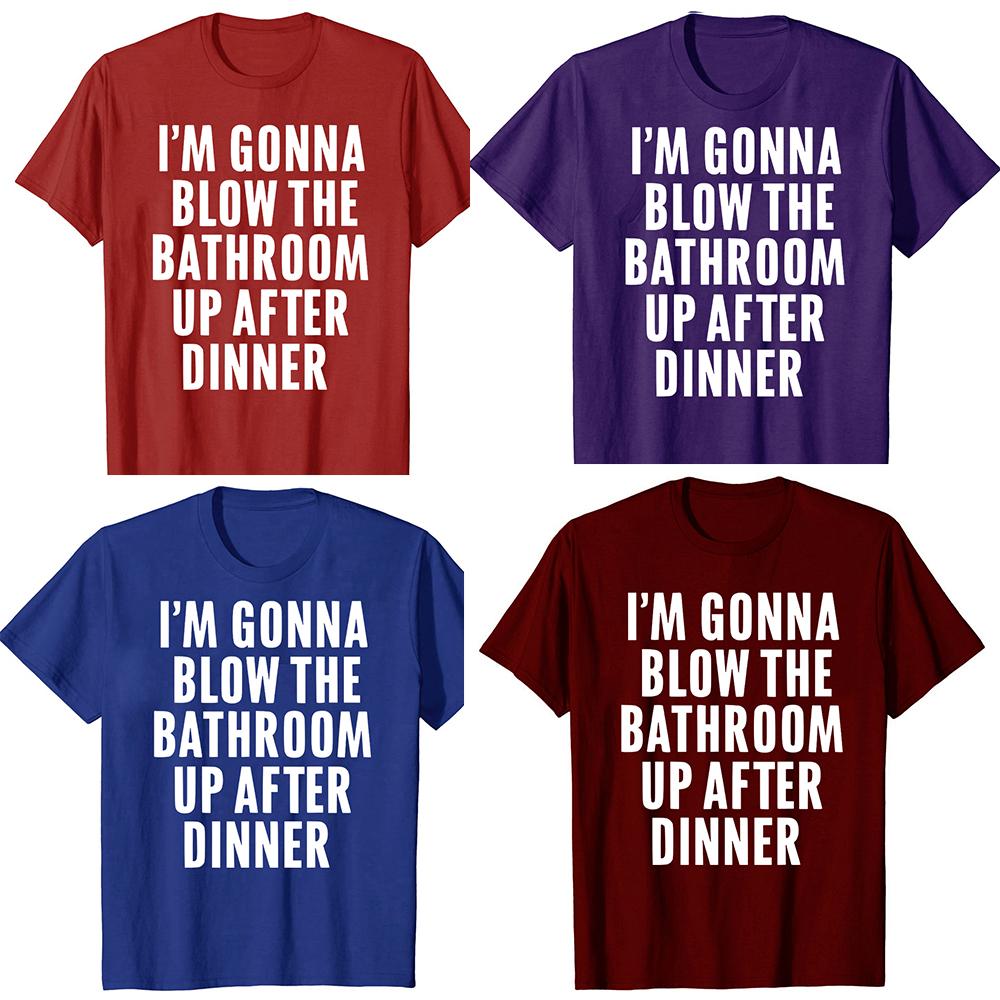 Blow the Bathroom Adult Humor Inappropriate Offensive T-Shirt Men Fashion T Shirts Cotton Short Sleeve Oversized T-shirt Tops
