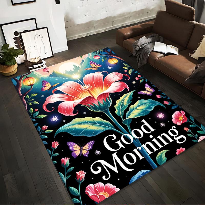 Floral Carpet with "Good Morning" Text, Butterflies and Starry Design Suitable for use as an anti-slip for living room bedroom sofas