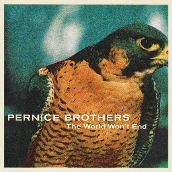 CD PERNICE BROTHERS - World Won't End ASHM004 Ashmont Records 2001 US Rock Used