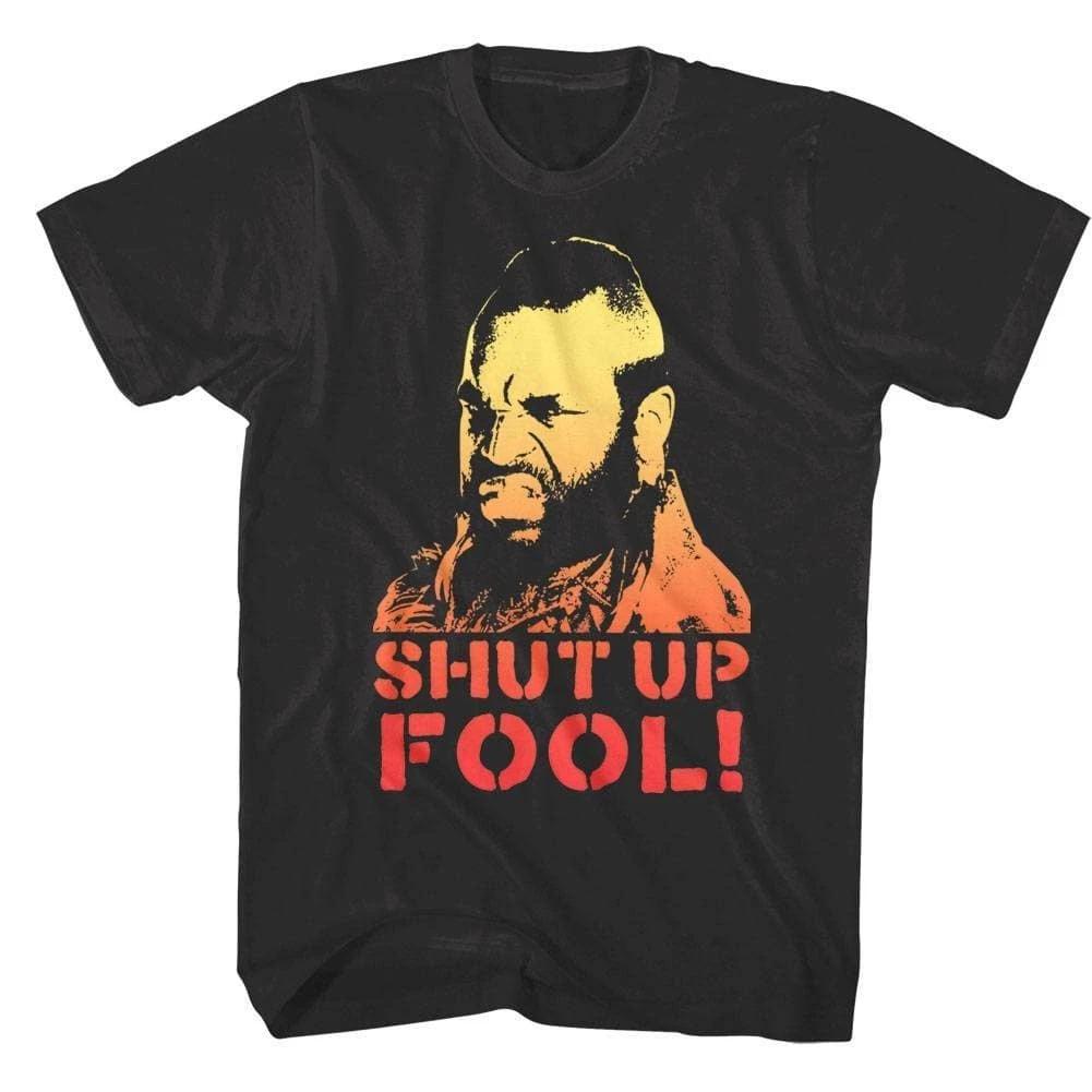 Mr T Shut Up Fool Men s T Shirt L