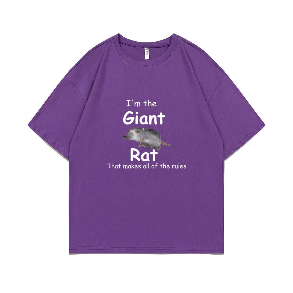 I'm The Giant Rat Rat Movie Graphic Tshirt That Makes All of The Rules Print T Shirts Summer Man Woman Fashion Casual T-shirt