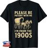 Funny Shirt I'm from 1900s Father's Day T-Shirt