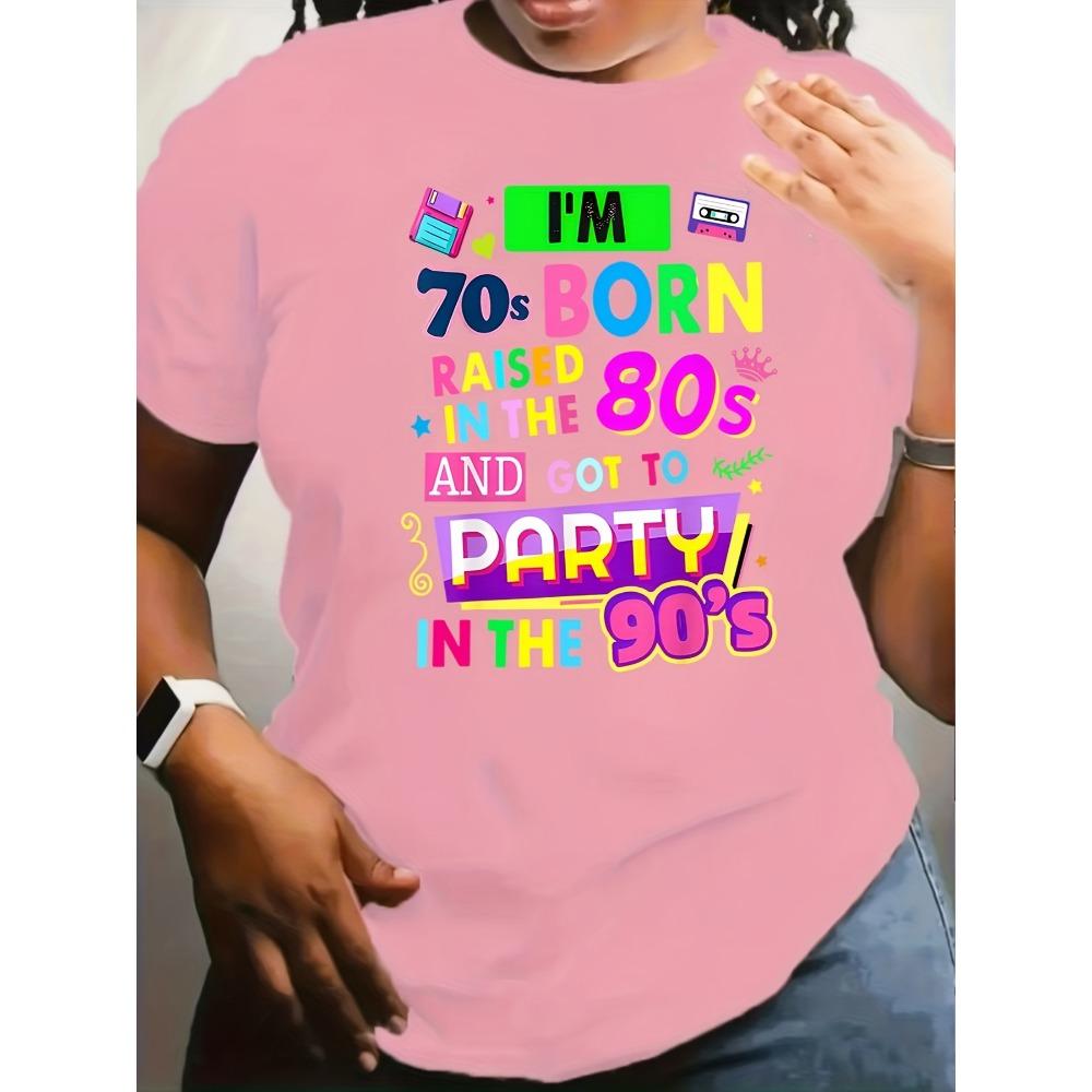 Ich bin in den 70ern geboren, in den 80ern aufgewachsen und habe in den 90ern gefeiert Damen-T-Shirt Retro Nostalgie Grafik