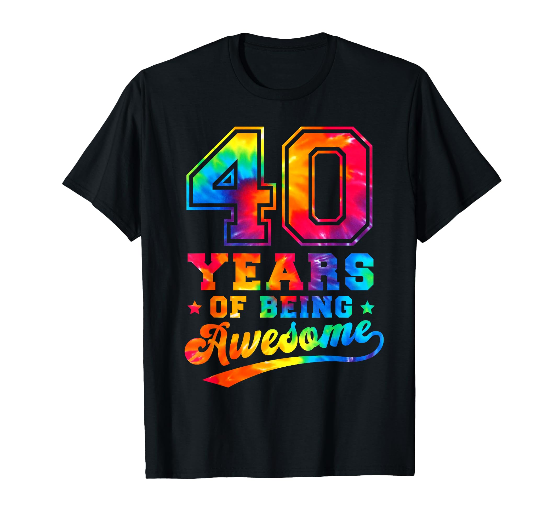 40 years old, 40th birthday, tie-dye, wonderful, women s and men s T-shirt