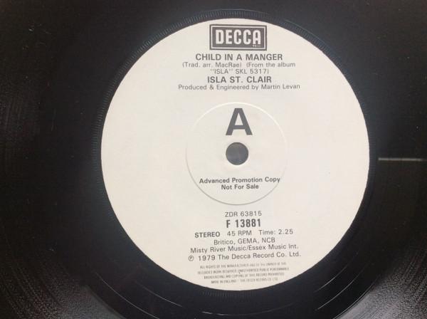 

7inch Record ISLA ST CLAIR - Child In A Manger F13881PROMO Decca 1979 UK Folk Used