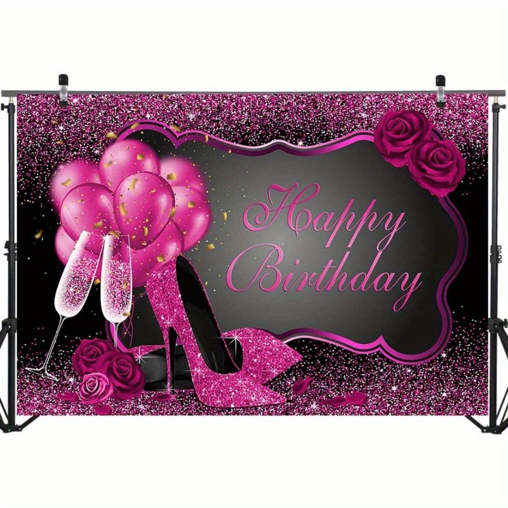 Hot Pink Female Birthday Background Pink Heels Champagne Balloons Rose Birthday Party Decorations