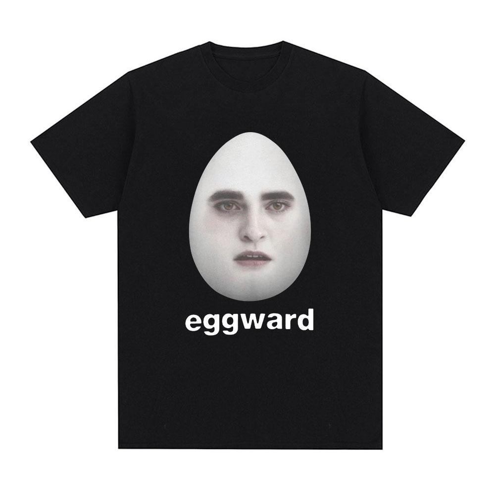 Twilight Eggward Funny Meme T Shirt Edward Cullen Parody Robert Pattinson Humor Tshirts Unisexs Women Cotton Short Sleeve Tshirt S
