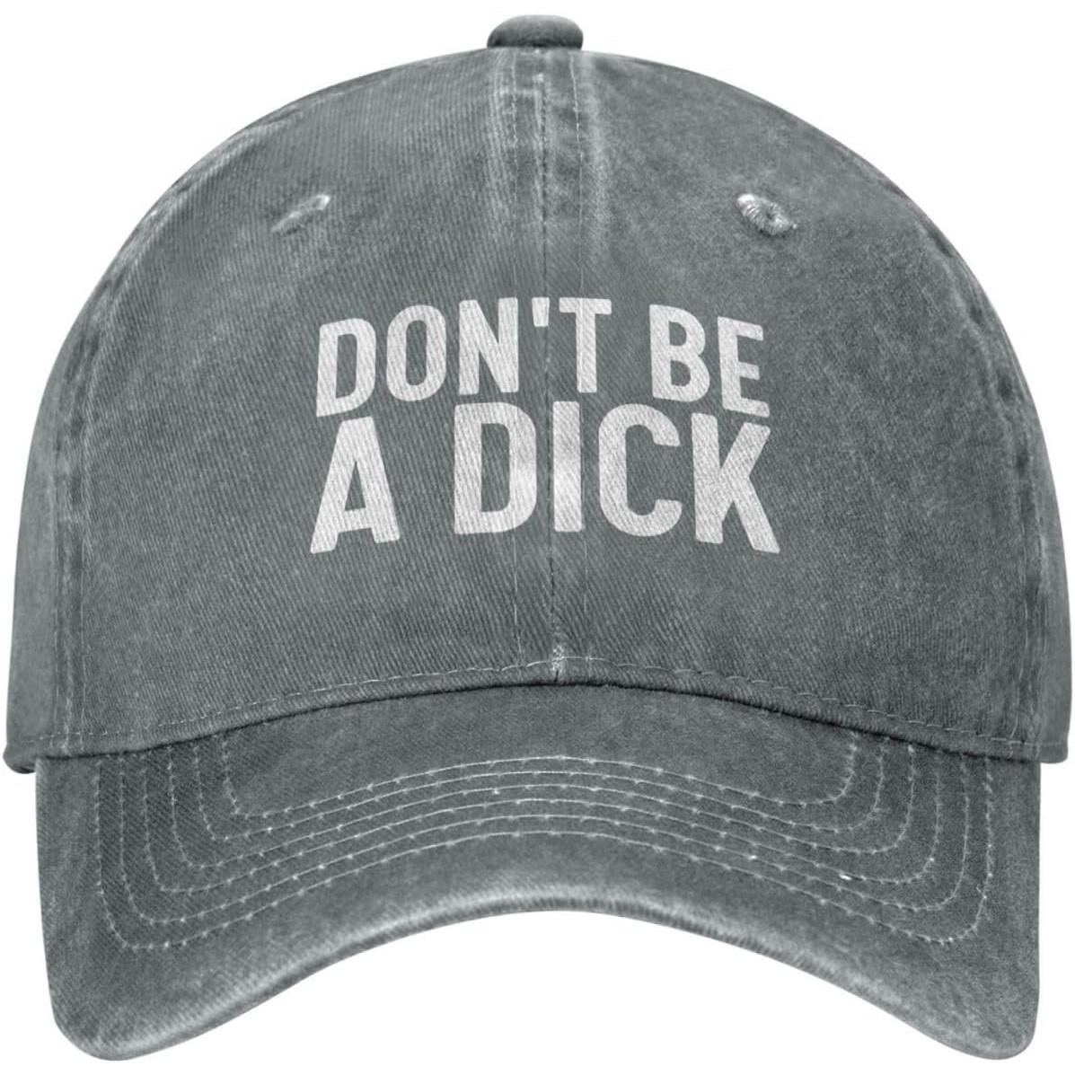 Don t Be A Dick Baseball Cap Cotton Distressed Washed Funny Statement Hat Unisex Casual Can Be Adjusted серый