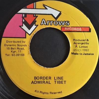 7inch Record ADMIRAL TIBET - Border Line NONE Arrows Records 1992 Jamaica Reggae, Ska & Dub Used