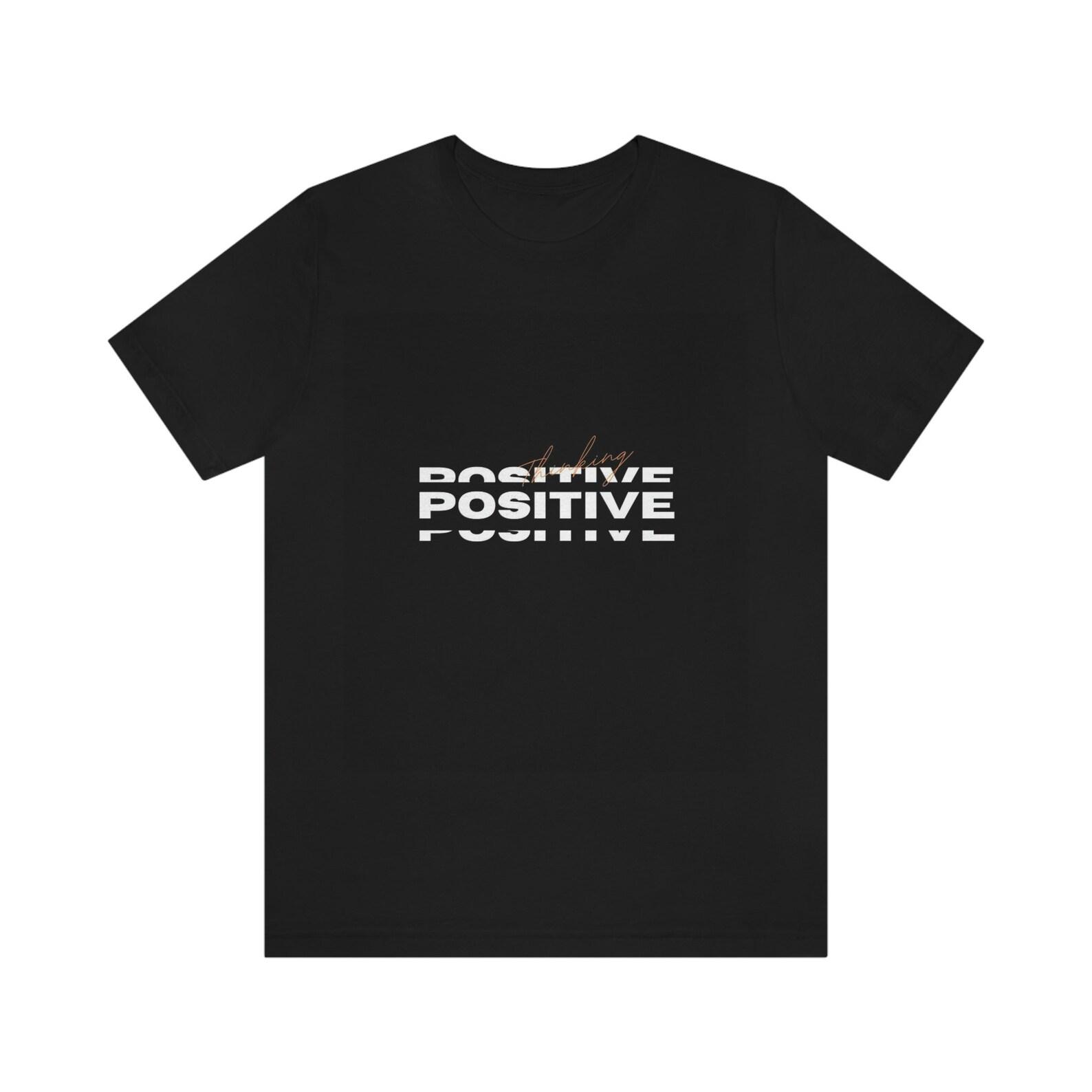 Positive T-Shirt: Unisex Black Jersey Tee S
