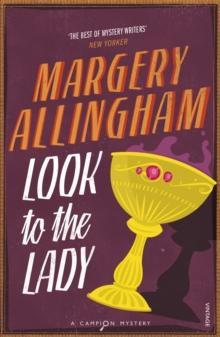 Look To The Lady by Margery Allingham Paperback Book 9780099593522