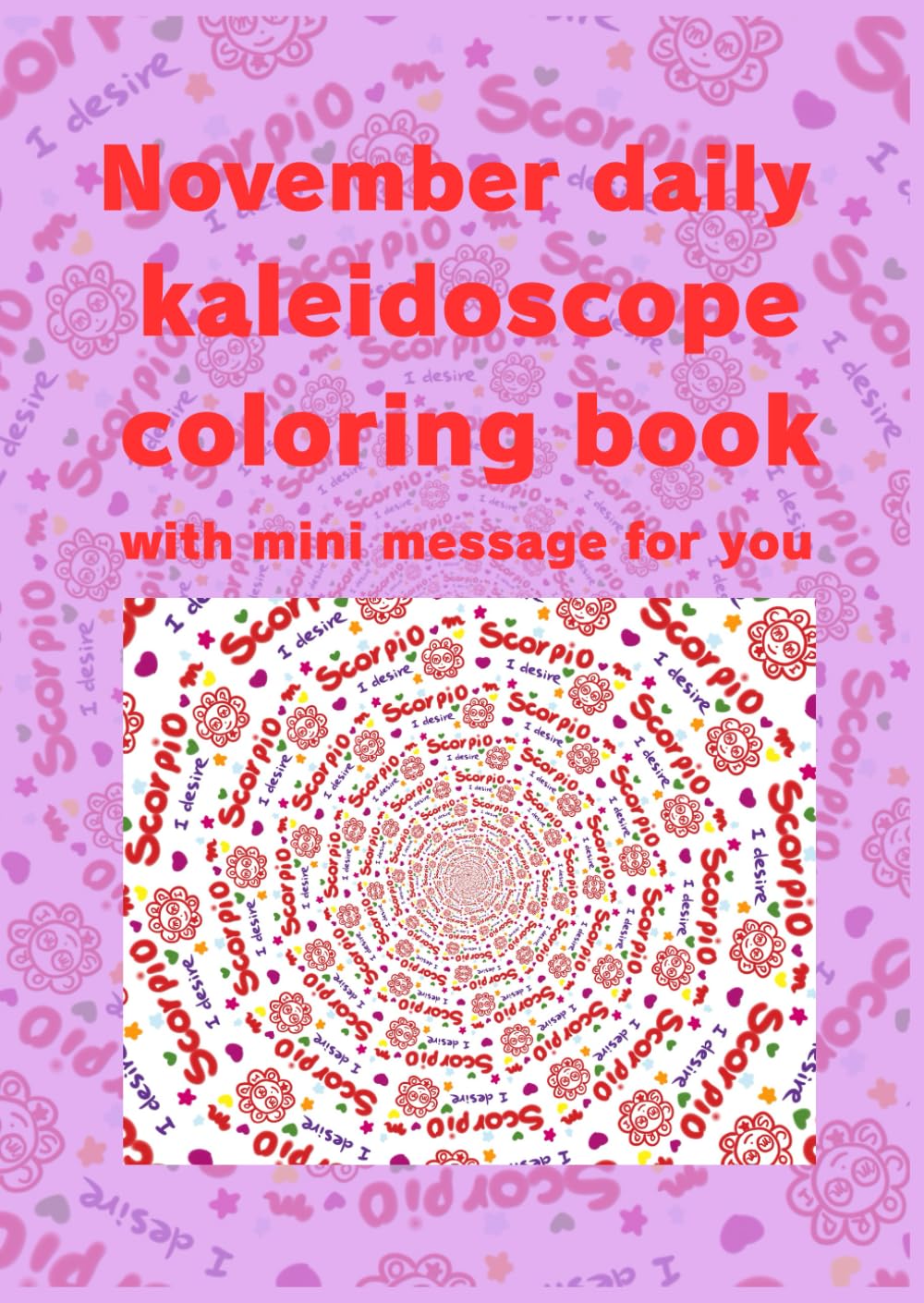 

November daily kaleidoscope coloring book with mini message