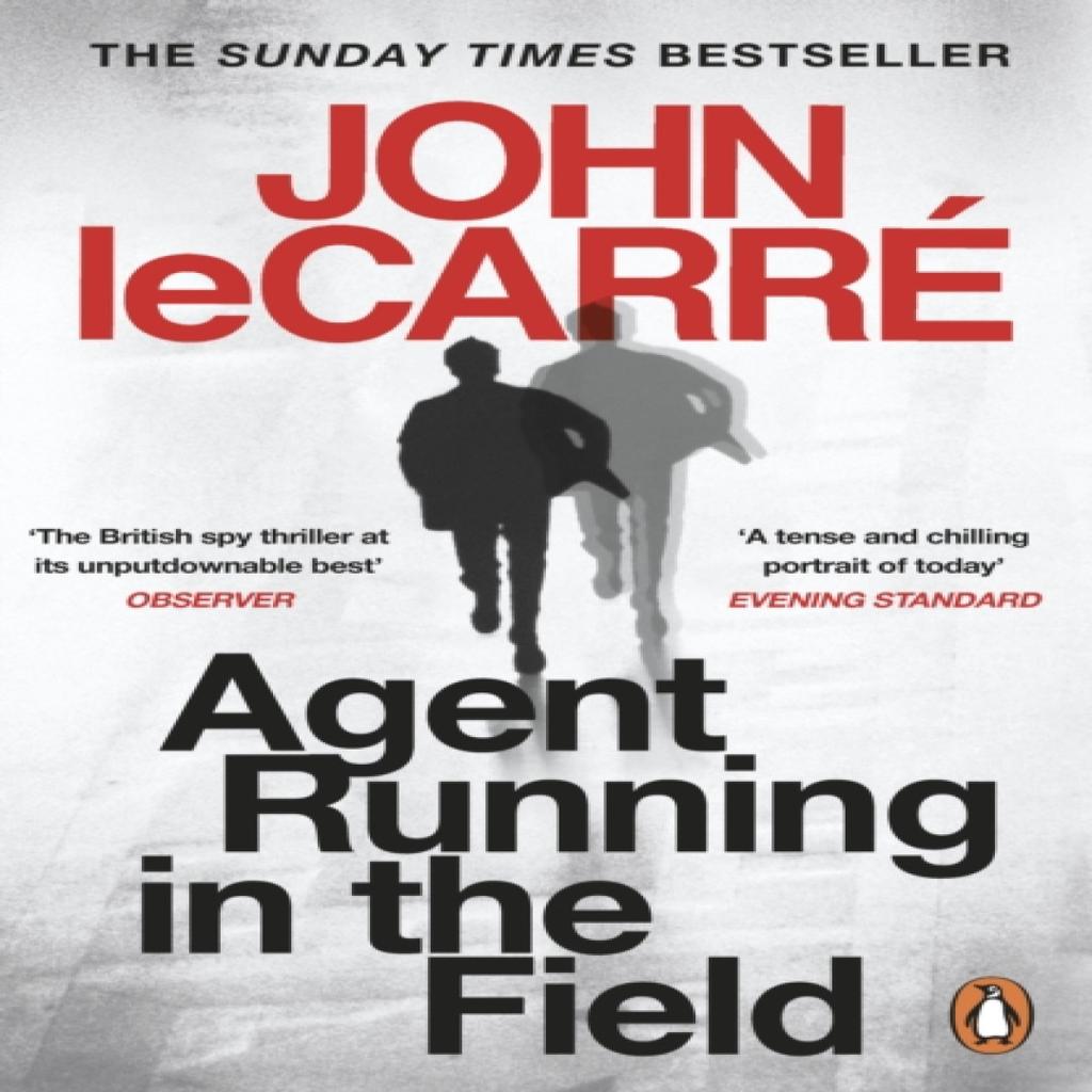 Agent Running in the Field by John le Carre Paperback Book 9780241986547