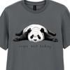 Chilled Panda Graphic T-Shirt Nope Not Today Funny Lazy Day Tee Unisex 9 Colours
