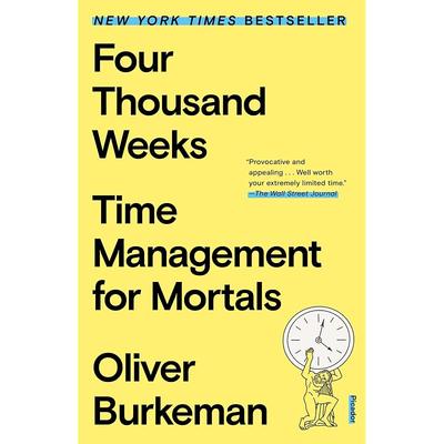 Four Thousand Weeks