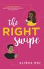 The Right Swipe by Alisha Rai Paperback Book 9780349424040