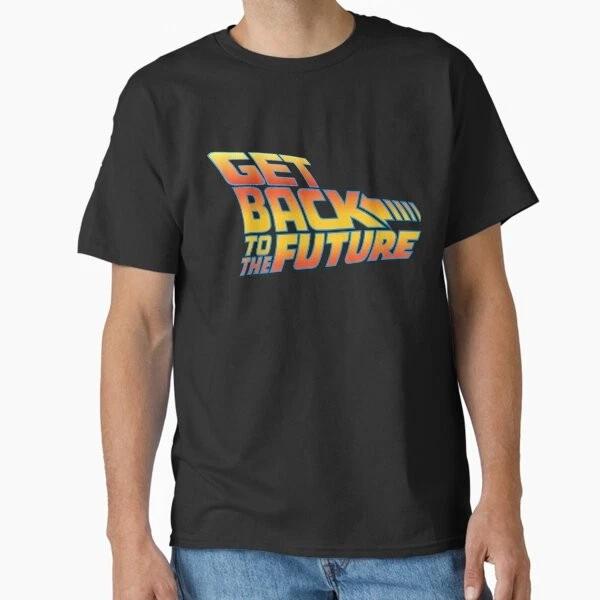 Get Back To The Future Classic Tshirt Made In Usaaus Tshirt S2xl S