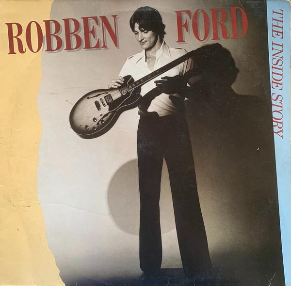 

LP Record ROBBEN FORD - The Inside Story MOVLP3209 Elektra 2023 Europe Jazz