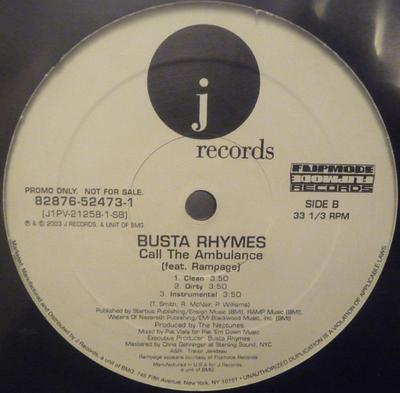 12inch Record BUSTA RHYMES, RAH DIGGA & M.O.P. - Call The Ambulance (Remix) 82876524731 J Records 2003 US Rap & Hip-Hop/R&B Used