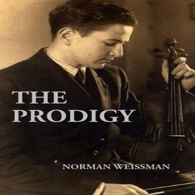 The Prodigy by Norman Weissman Paperback Book 9780996616904