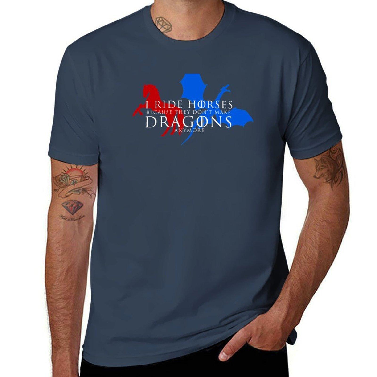 I Ride Horses Because They Dont Make Dragons Anymore Red White Blue Tshirt Casual Everyday Wear Tshirt S