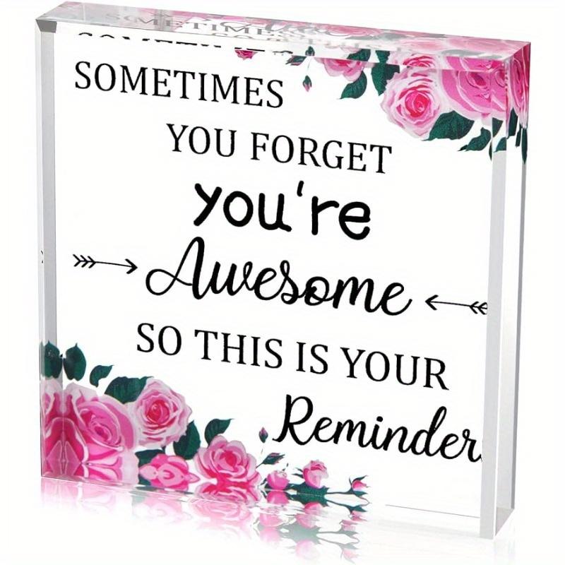 

You re Awesome Reminder Gift - Inspirational Keepsake for Women & Friends чистый