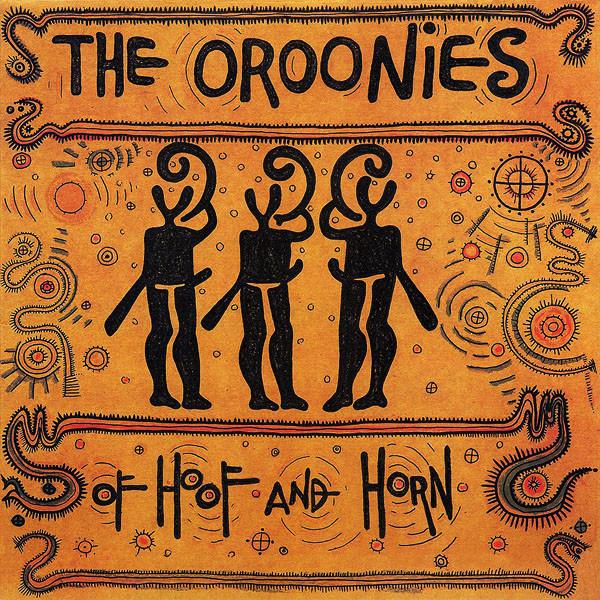 

LP Record OROONIES - Of Hoof And Horn DMLP1027 Demi Monde 1992 UK Rock Used