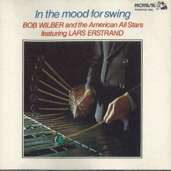 

CD BOB WILBER - In The Mood For SWING PHONTCD7526 PHONTASTIC 1987 US Jazz Used