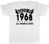 Made in 1968 All Original Parts Birthday Unisexs Short Sleeve TShirt