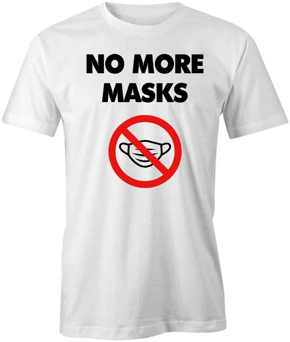 NO MORE MASKS TShirt Tee Short-Sleeved Cotton PANDEMIC CLOTHING S1WSA554 L