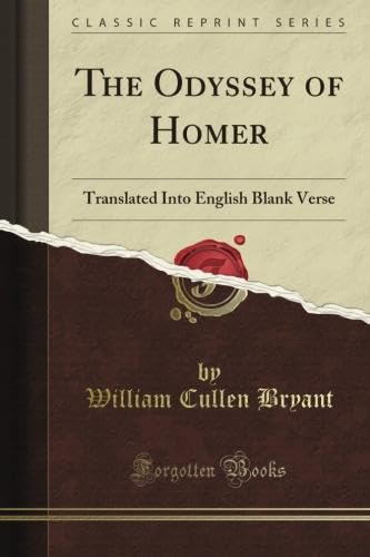 The Odyssey of Homer: Translated Into English Blank Verse (Classic Reprint)
