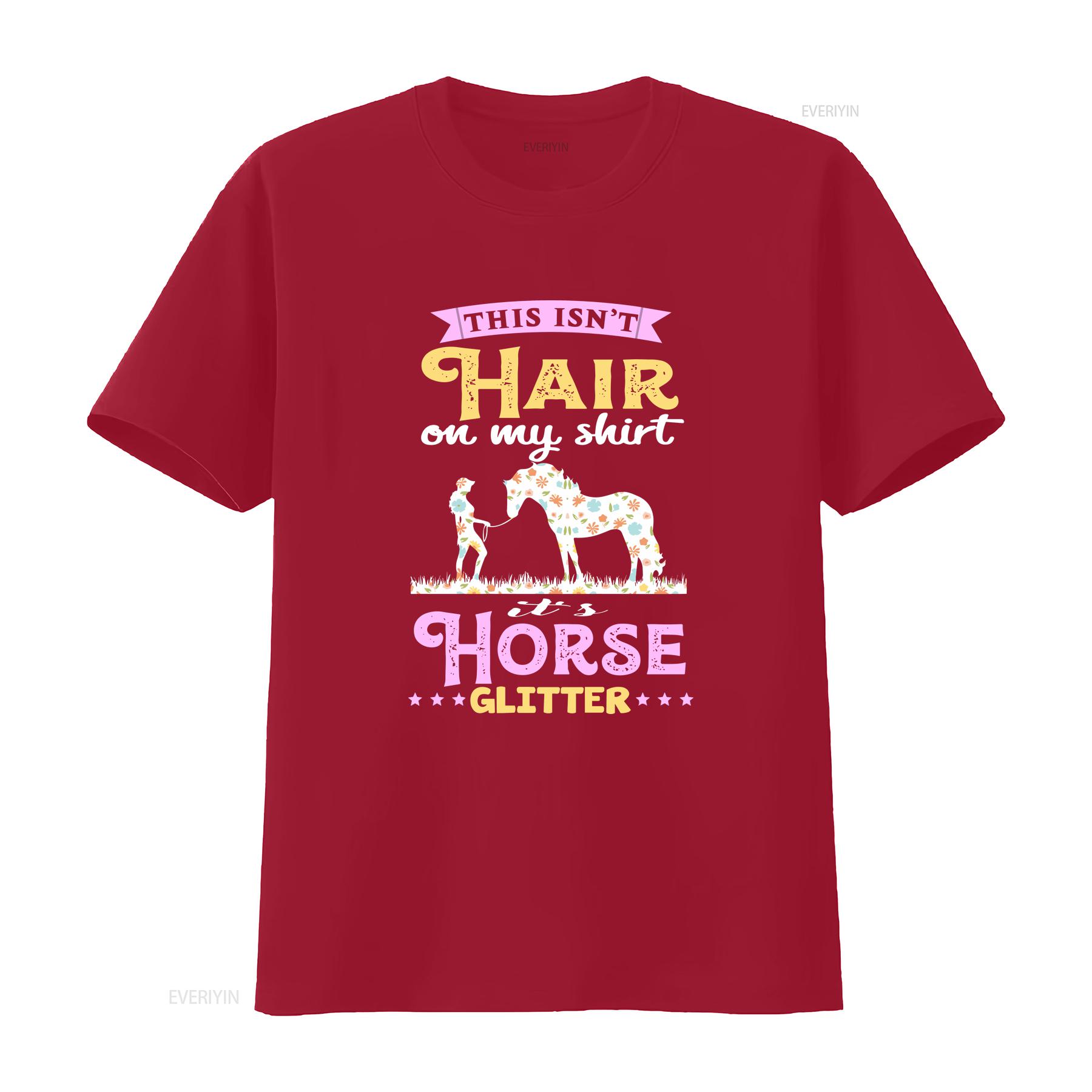 Horse T Shirt This Isnt Hair On My Its Glitter Lover Rider Owner HOR156F01 vintage Washed Stylish Soft Unisex graphic S
