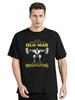 Funny Old Unisex Weightlifting T Shirts Graphic Cotton Streetwear Short Sleeve Birthday Gifts Summer Style Tshirt Unisex Clothing