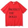 Protect The Dolls Lette T Shirt 2025 Uomo/Donna Harajuku Vintage Grafica T-shirt Classica Unisex Alta Qualità Cotone T-shirt