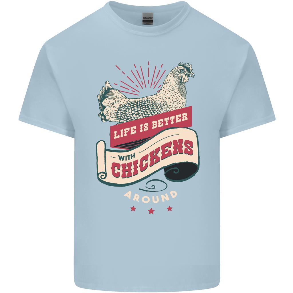 Life Is Better With Chickens Around Farmer Unisexs Light Cotton TShirt