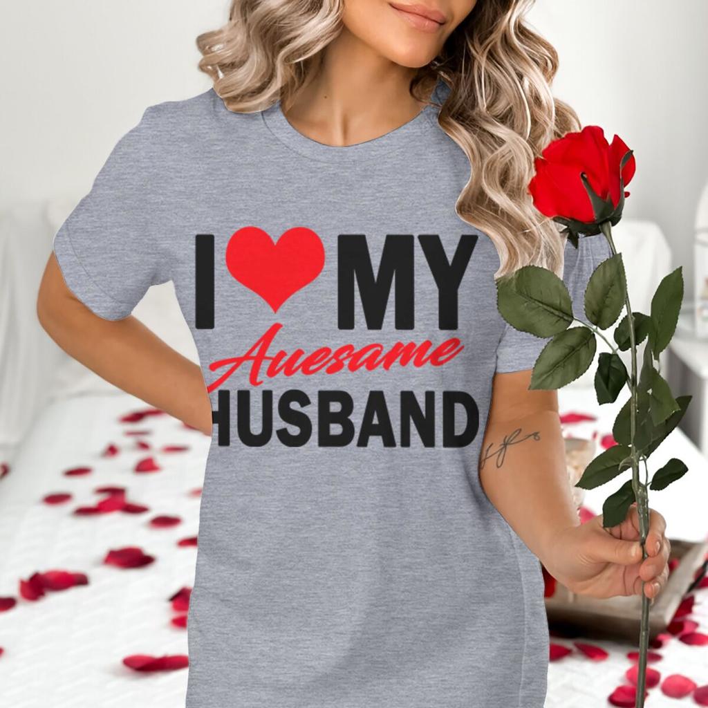 I Love My Awesome WifeHusband T Shirts Women Men Valentine Anniversary Gifts Honeymoon Couple Outfits Fashion Lover Tees