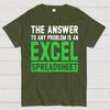 The Answer To Any Problem Is An Excel Cotton Summer Casual Cool Loose T-Shirt