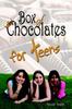The Box of Chocolates for Teens Book