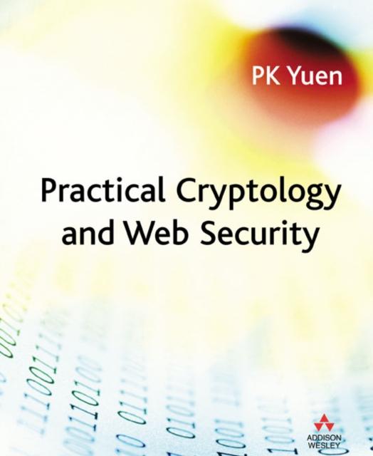 The Practical Cryptology and Web Security Book