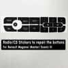 Car Buttons Repair Stickers CD Radio Audio Buttons Repair Decals Sticker For Megane For Master III Replacement