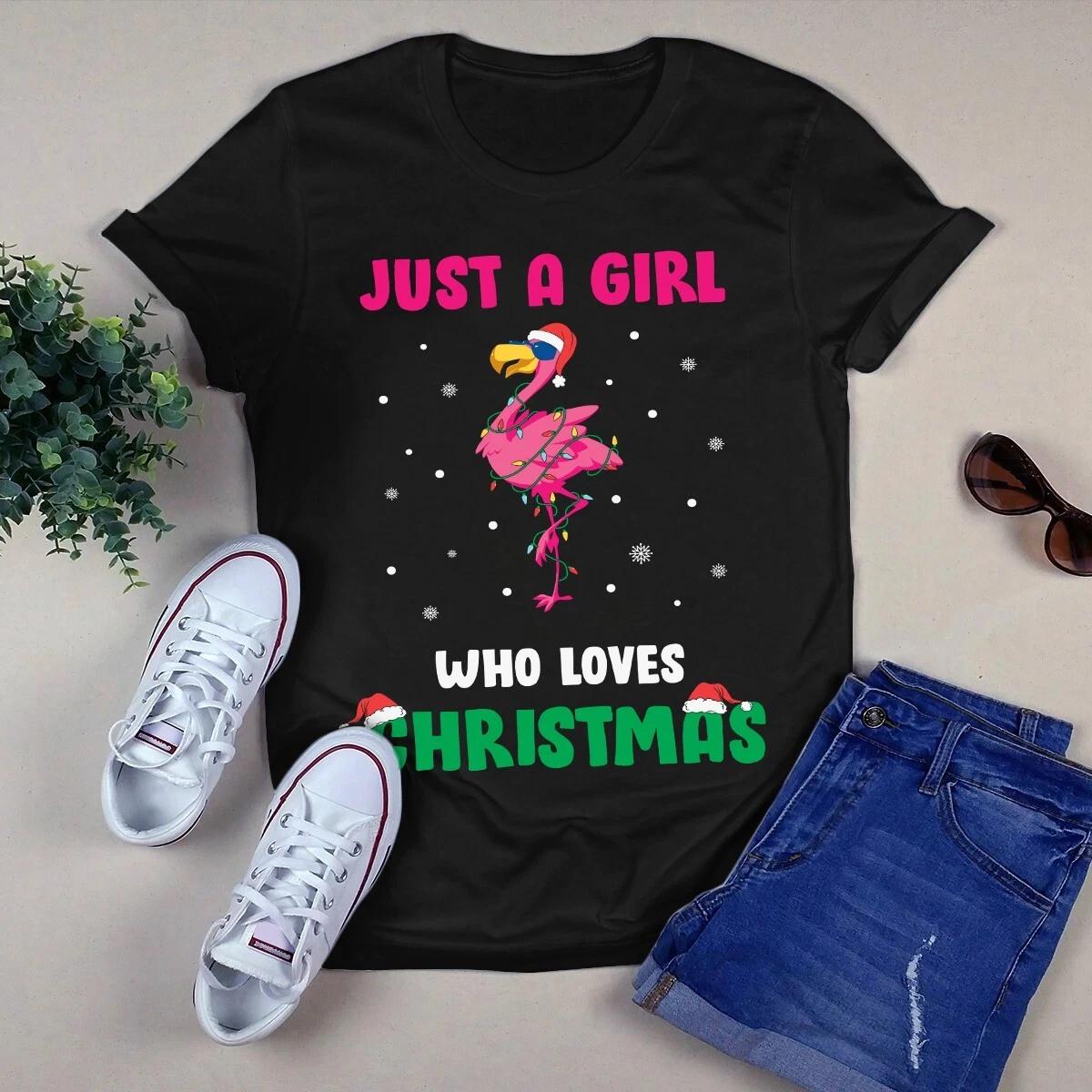 Just a Girl Who Loves Christmas Flamingo Xmas Light Gift Men s and Women s T-shirts S