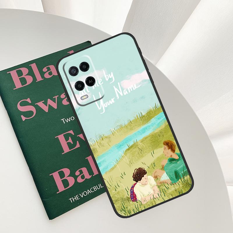 Call Me by Your Name Case For Oppo A54 A74 A94 A54S A57S A15 A16 A17 A52 A72 A76 A96 A58 A78 A98 A77 A5 A9 Cover