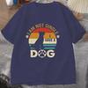 Trendy Urban Streetwear Dog Lover Print Men Women Tee Summer Casual Loose T Shirt I Am Not Single I Have a Dog Harajuku Shirts