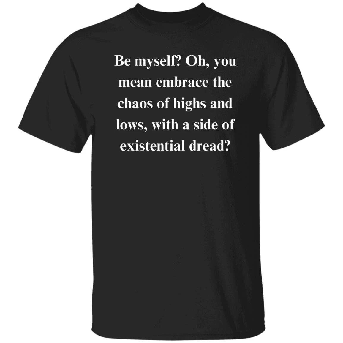 Sarcastic Unisex T-Shirt Humorous tee Black passive aggressive motivational funn XL