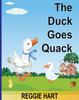 The The Duck Goes Quack Book