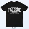 I'm Done Class of 2025 Funny Retirement T-Shirt