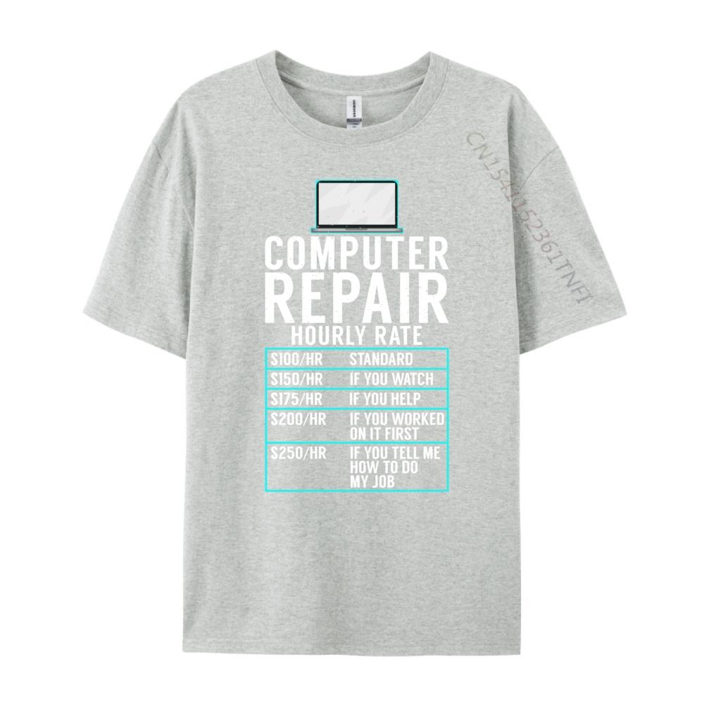 Computer Repair Hourly Rate Computer Technician Funny Shirts Adult T Shirt Mens Gifts Print Camisetas De Hombre