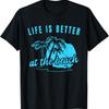 La vie est meilleure à la plage Palmier Haut d'été T-shirt de vacances